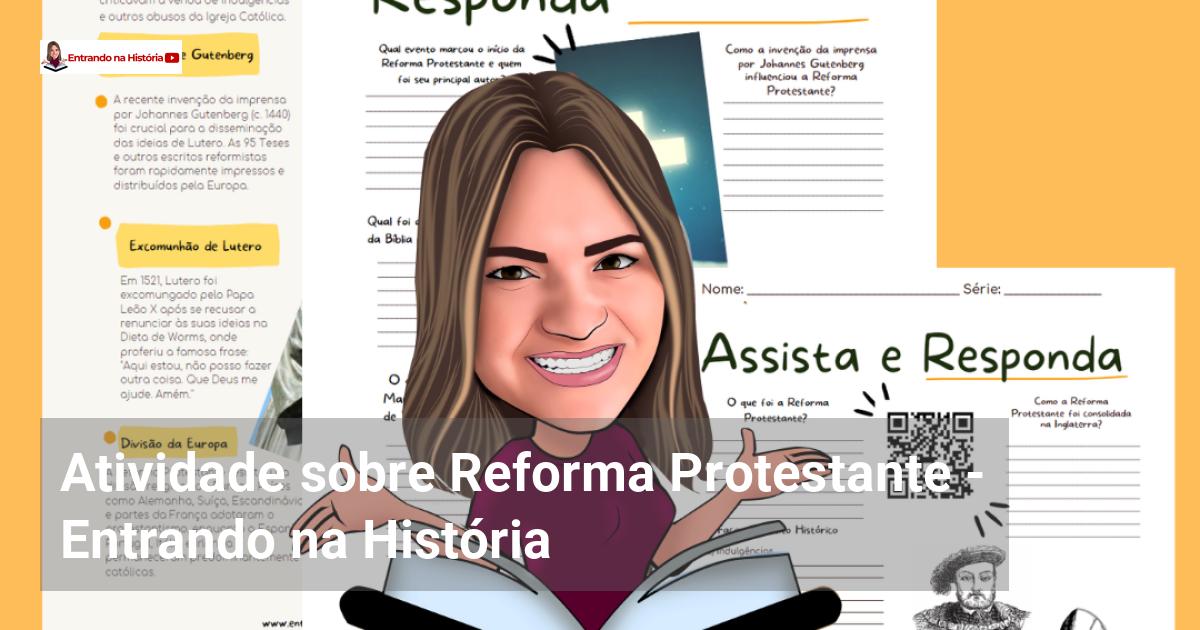 Atividade Sobre Reforma Protestante - Entrando Na História